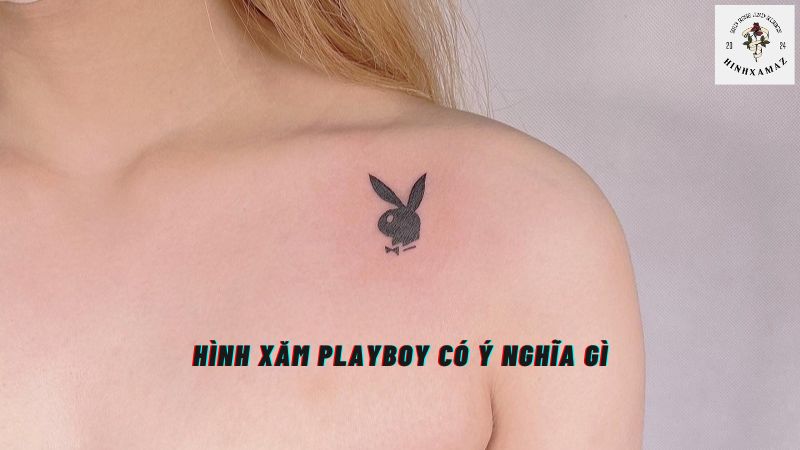 Hình Xăm Playboy Có Ý Nghĩa Gì